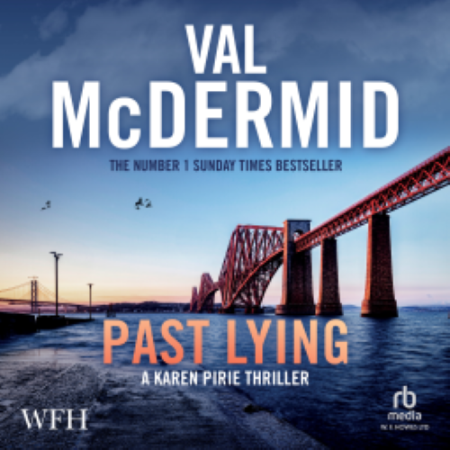 Past Lying #ValMcDermid #PastLying